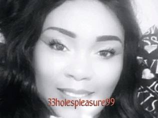 33holespleasure99