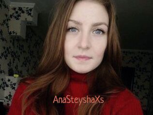 AnaSteyshaXs