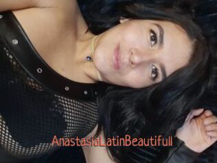AnastasiaLatinBeautifull