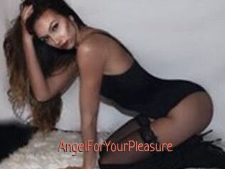 AngelForYourPleasure