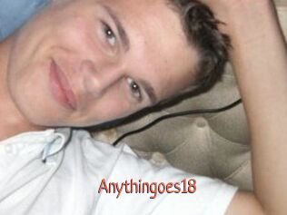 Anythingoes18