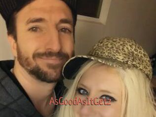 AsGoodAsItGetz