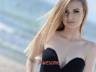 Awesome