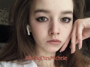 AlluringEYesMichelle