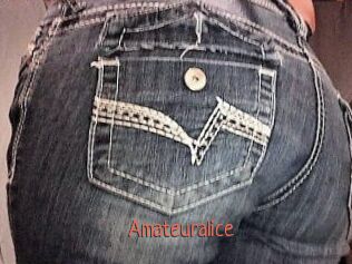 Amateuralice