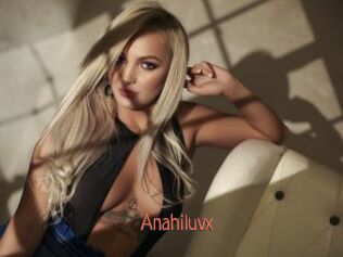 Anahiluvx