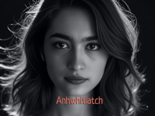 Anhwhitlatch