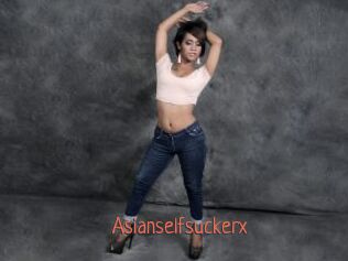 Asianselfsuckerx