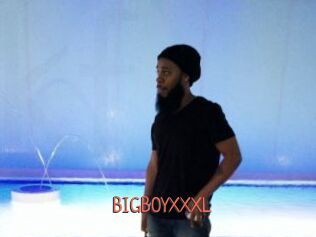 BIGBOYXXXL