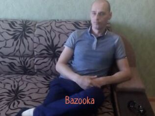 Bazooka