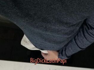BigDickLatinPapi