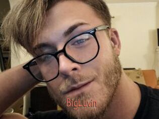 BigLuvin