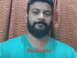 BlackBazooka
