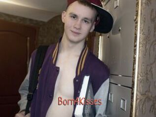 Born4Kisses