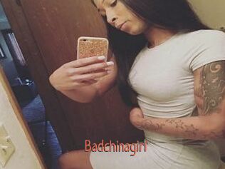 Badchinagirl