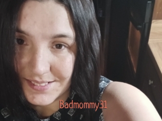 Badmommy31