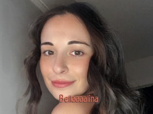 Bellaaaalina