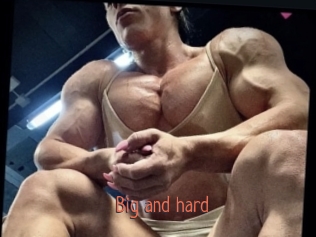 Big_and_hard