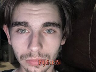 Bigdick35l