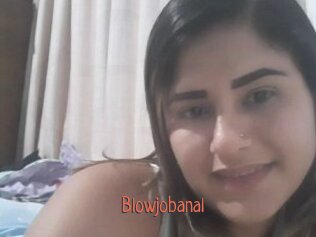 Blowjobanal