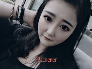 Btchener