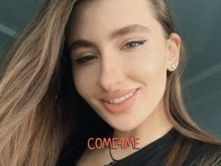 COME4ME
