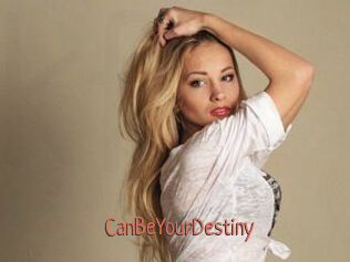 CanBeYourDestiny