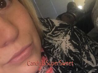 CandyIsSuperSweet