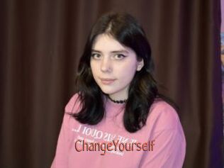 ChangeYourself
