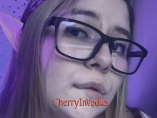 CherryInVodka