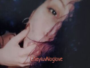 CheyluvNoglove