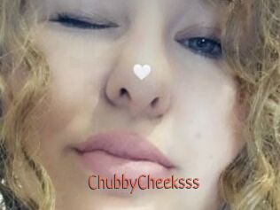 ChubbyCheeksss