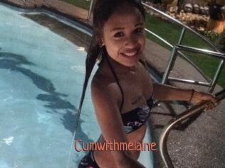 Cumwithmelaine