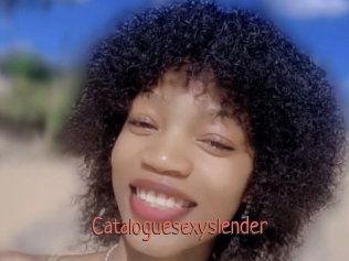 Cataloguesexyslender