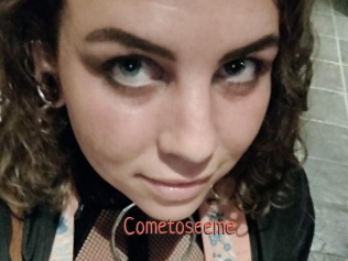 Cometoseeme