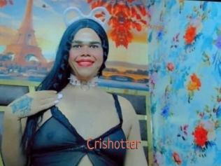 Crishotter