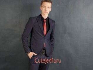 Cutejedforu