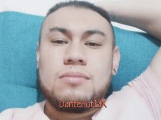 DanteHot13X