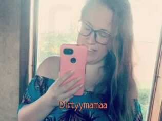 Dirtyymamaa