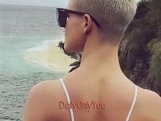 DollyOnlyYou