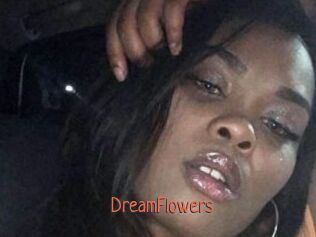 DreamFlowers