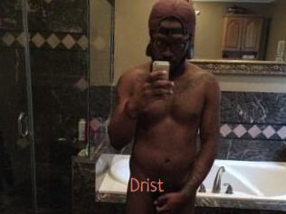 Drist