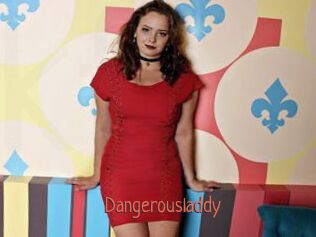 Dangerousladdy