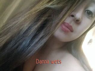 Danna_wets