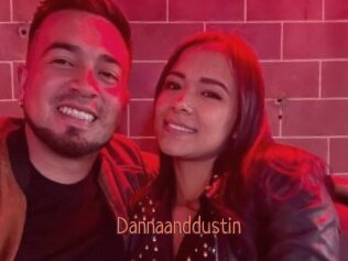 Dannaanddustin