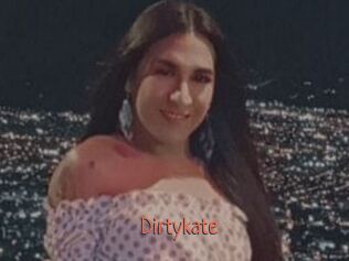 Dirtykate