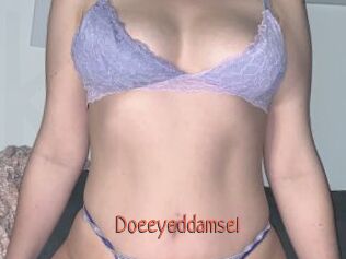 Doeeyeddamsel