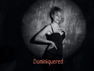 Dominiquered