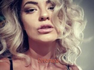 Dreamana