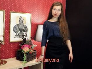 Dreamyana